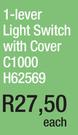 1 Lever Light Switch With Cover C1000 H62569-Each