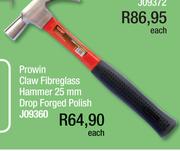 Prowin Claw Fibreglass Hammer 25mm Drop Forged Polish J09360-Each