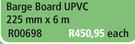 Barge Board UPVC 225mm x6m R00698-Each