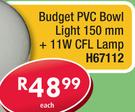 Budget PVC Bowl Light 150mm + 11W CFL Lamp-Each