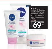 Nivea Perfect & Radiant 3 In 1 Mattifying Cleanser-150ml Or Day Cream Or Light Moisturiser 50ml-Each