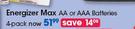 Energizer Max AA Or AAA batteries 4 Pack-Per Pack