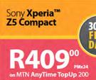 Sony Xperai Z5 Compact-On MTN AnyTime TopUp 200