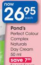 Pond's Perfect Colour Complex Naturals Day Cream-50ml Each