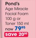 Pond's Age Miracle Facial Foam 100g Or Toner 150ml-Each