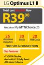 LG Optimus L1 II-On My MTNChoice 25
