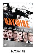 Haywire-Each