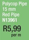 Polycop Pipe 15mm Red Pipe N13961-Per M