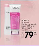 Ponds Flawless Radiance Facial Foam 100ml Or Toner 150ml-Each