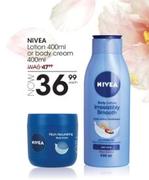 Nivea Lotion-400ml Or Body Cream-400ml Each