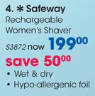 Safeway Rechargeable Women's Shaver