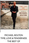 Michael Bolton Time, Love & Tenderness The Best Of CDs-Each