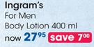 Ingram's For Men Body Lotion-400ml