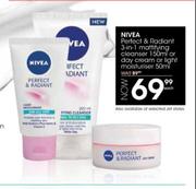 Nivea Perfect & Radiant 3 In 1 Mattifying Cleanser 150ml Or Day Cream Or Light Moisturiser 50ml-Each