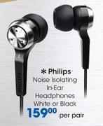 Philips Noise Isolating In-Ear Headphones White or Black-Per Pair