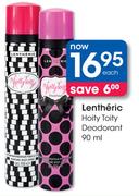  Lentheric Hoity Toity Deodorant-90ml Each