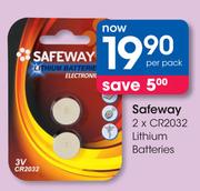 Safeway 2x CR2032 Lithium Batteries-Per Pack