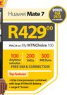 Huawei Mate 7-On My MTN Choice 100