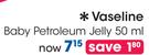 Vaseline Baby Petroleum Jelly-50ml