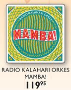 Radio Kalahari Orkes Mamba!
