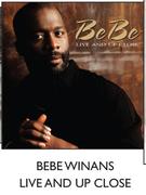 Bebe Winans Live And Up Close CD-Each
