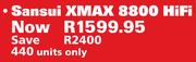 Sansui XMAX 8800 HiFi 440 Units