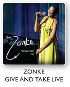 Zonke Give And Take Live CD