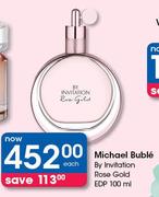 Michael Buble By Invitation Rose Gold EDP-100ml Each