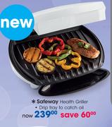 Safeway Health Griller