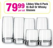 Libbey Vibe 6 Pack Hi-Ball Or Whisky Glasses-Per Set