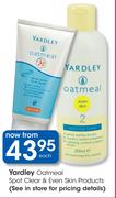 Yardley Oatmeal Spot Clear & Even Skin Products-Each