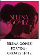 Selena Gomez For You Greatest Hits CD-Each