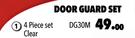 Door Guard Set 4 Piece Set Clear DG30M
