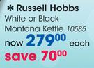 Russell Hobbs White or Black Montana Kettle 10585-Each