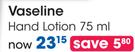 Vaseline Hand Lotion-75ml