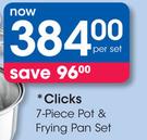 Clicks 7-Piece Pot & Frying Pan Set