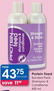 Protein Feed Banded Pack Shampoo & Conditioner-400ml