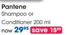 Pantene Shampoo Or Conditioner-200ml Each