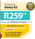 Samsung Galaxy A3-On My MTNChoice TopUp R110
