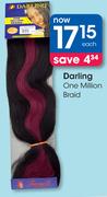 Darling One Million Braid