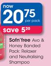 Sofn'Free Avo & Honey Banded Pack:Relaxer & Neutralising Shampoo-Per Pack