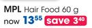 MPL Hair Food-60g Each