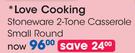 Love Cooking Stoneware 2-Tone Casserole Small Round-Each