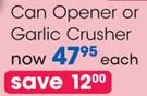 Love Cooking Can Opener Or Garlic Crusher-Each