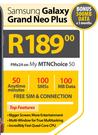 Samsung Galaxy Grand Neo Plus-On My MTNChoice 50