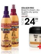 Sta-Sof-Fro Braid Hi Sheen Dry & Extra Dry Spray-350ml Each
