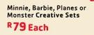 Minnie, Barbie, Planes Or Monster Creative Sets Each