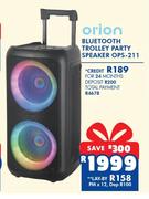 Orion Bluetooth Trolley Party Speaker OPS-211