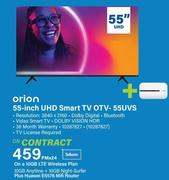 Orion 55 Inch UHD Smart TV OTV-55UVS-On A 10GB LTE Wireless Plan