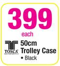 Tosca 50cm Black Trolley Case